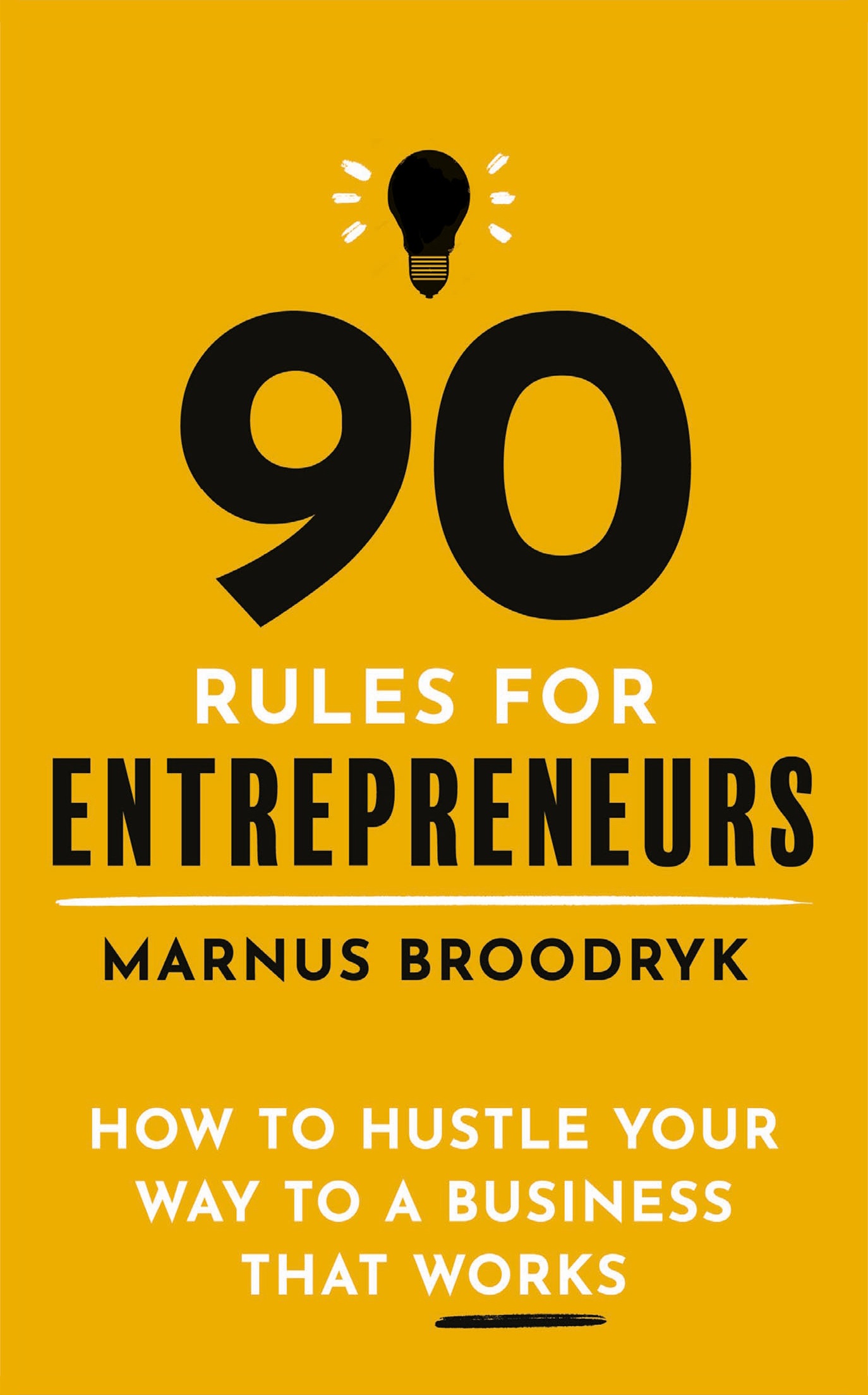 90 rules for entrepreneurs.jpg